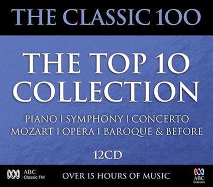 The Classic 100: The Top 10 Collection - CD Audio