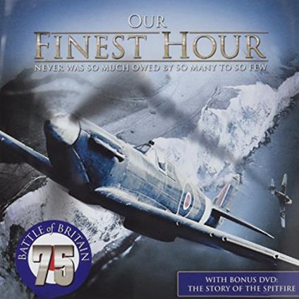 Our Finest Hour - CD Audio