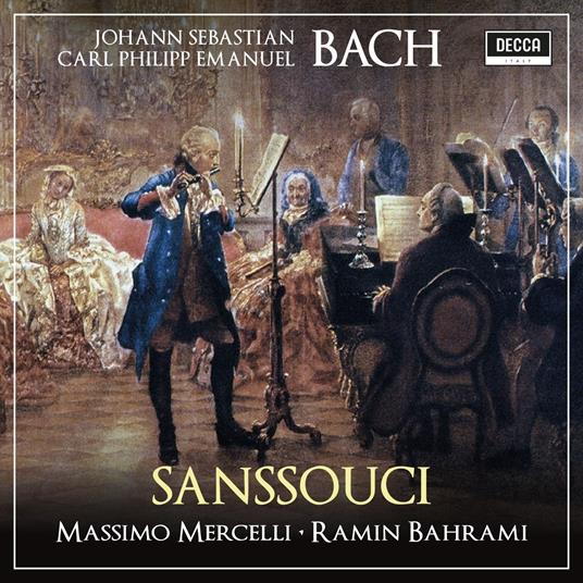 Sanssouci - CD Audio di Carl Philipp Emanuel Bach,Johann Sebastian Bach,Ramin Bahrami,Massimo Mercelli