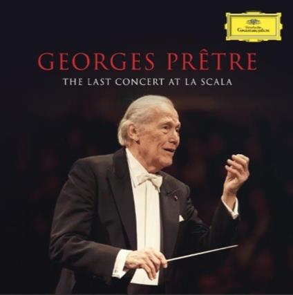 The Last Concert at Scala - CD Audio di Georges Prêtre
