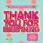 Thank You for Everthing - CD Audio