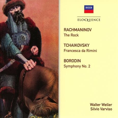 The Rock / Francesca da Rimini / Sinfonia n.2 - CD Audio di Sergei Rachmaninov,Pyotr Ilyich Tchaikovsky,Alexander Borodin,Silvio Varviso,Walter Weller