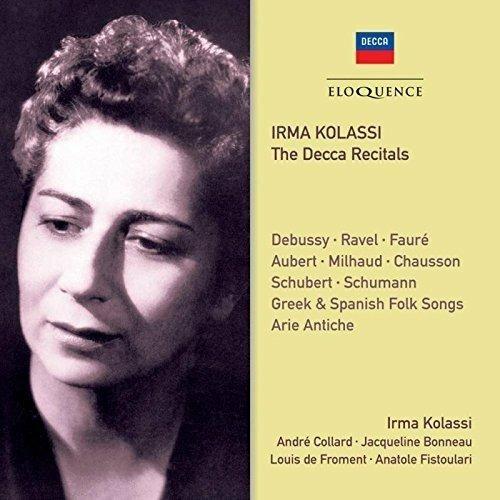 The Decca Recitals - CD Audio di Hector Berlioz,Claude Debussy,Maurice Ravel,Gabriel Fauré,Irma Kolassi