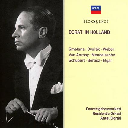 Dorati in Holland - CD Audio di Antal Dorati