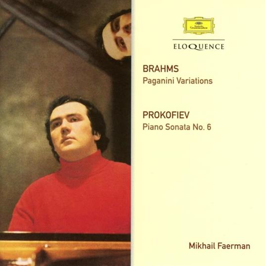 Variazioni su tema di Paganini / Sonata n.6 - CD Audio di Johannes Brahms,Sergei Prokofiev,Mikhail Faerman