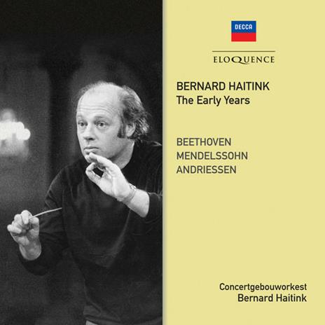 The Early Years - CD Audio di Bernard Haitink