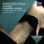 Spartacus Suite - Masquerade Suite - Gayaneh (Serie Virtuoso) - CD Audio di Aram Khachaturian,London Symphony Orchestra,Stanley Black