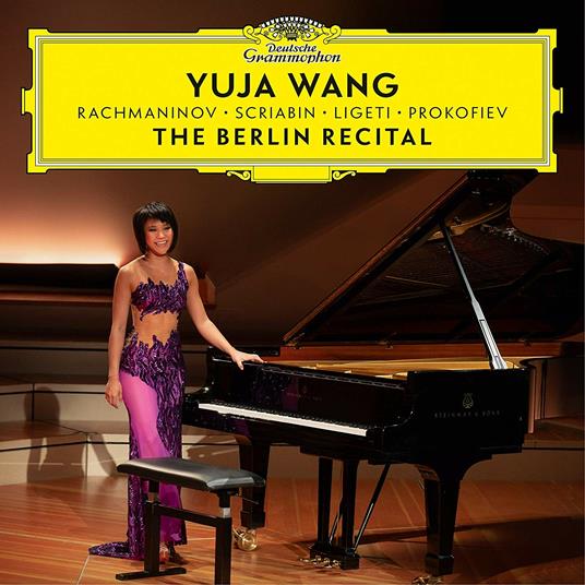 The Berlin Recital - CD Audio di Yuja Wang
