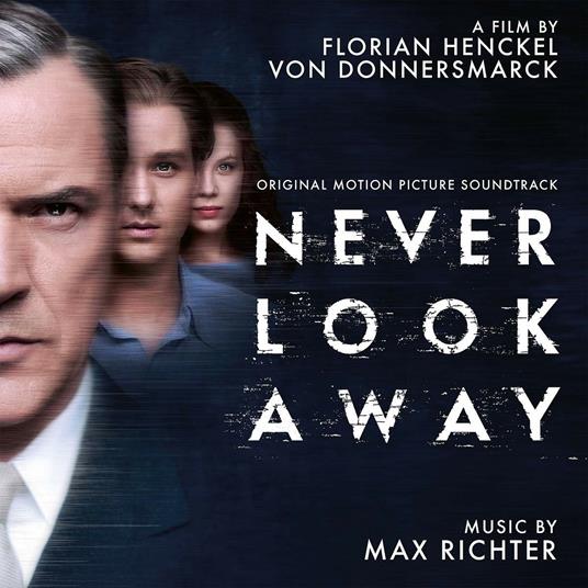 Never Look Away (Colonna sonora) - CD Audio di Max Richter