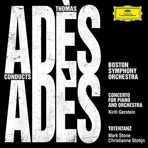 Ades Conduct Ades - CD Audio di Thomas Adès,Boston Symphony Orchestra