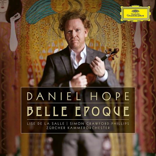 Belle Epoque - CD Audio di Daniel Hope