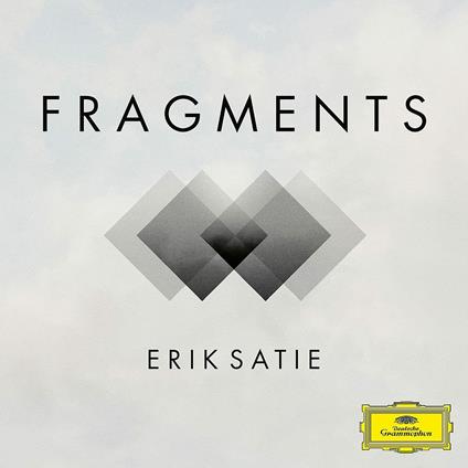 Fragments - CD Audio di Erik Satie