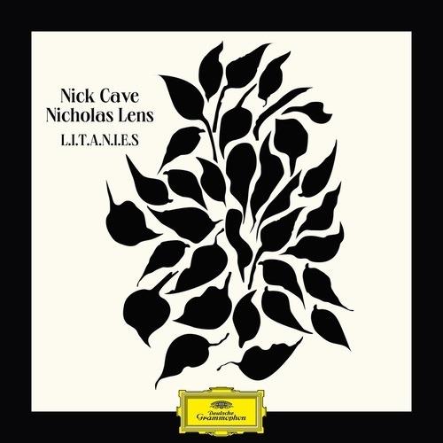 L.I.T.A.N.I.E.S - CD Audio di Nick Cave,Nicholas Lens