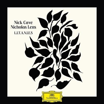 L.I.T.A.N.I.E.S - Vinile LP di Nick Cave,Nicholas Lens