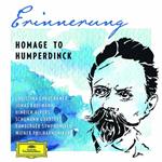 Erinnerung. Homage to Humperdinck