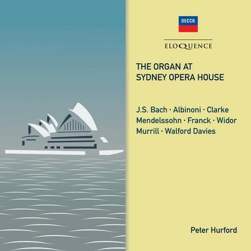 The Organ At Sydney Opera House - CD Audio di Peter Hurford