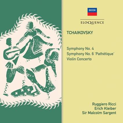 Symphonies Nos. 4 & 6 - Violin Concerto - CD Audio di Pyotr Ilyich Tchaikovsky,Erich Kleiber