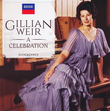 A Celebration - CD Audio di Gillian Weir