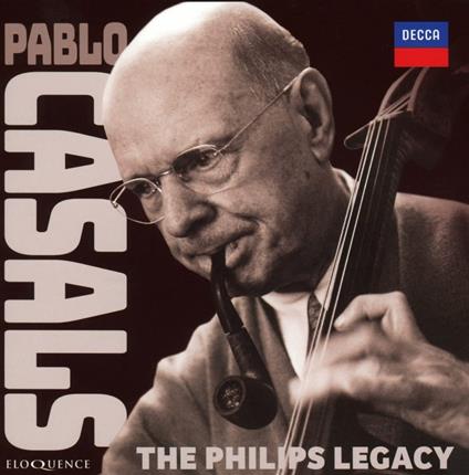 The Philips Legacy (7 Cd) - CD Audio di Pablo Casals