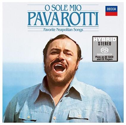 O Sole Mio: Favorite Neapolitan Songs - CD Audio di Luciano Pavarotti
