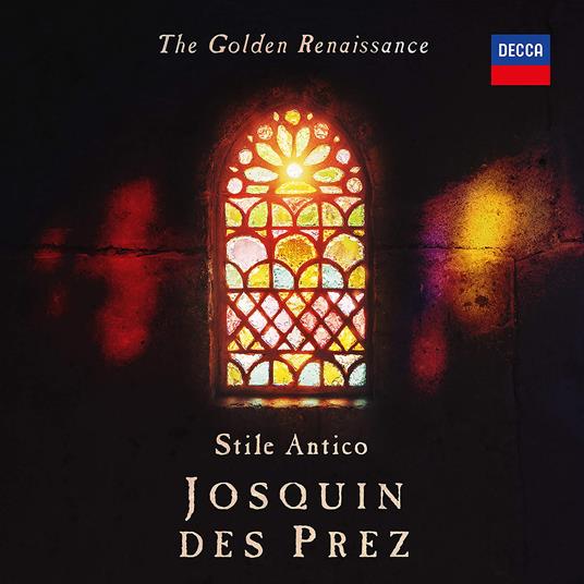 The Golden Renaissance - CD Audio di Josquin Desprez,Stile Antico