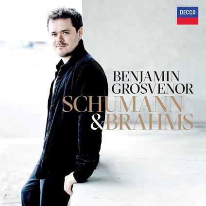 Schumann & Brahms - CD Audio di Johannes Brahms,Robert Schumann,Benjamin Grosvenor