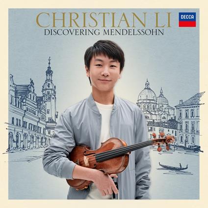 Discovering Mendelssohn - CD Audio di Felix Mendelssohn-Bartholdy,Christian Li