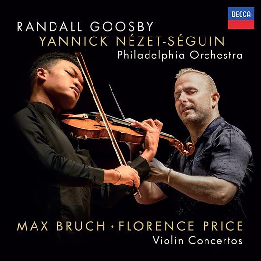 Violin Concertos - CD Audio di Max Bruch,Florence Price,Philadelphia Orchestra,Yannick Nezet-Seguin,Randall Goosby