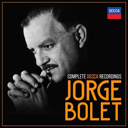 Complete Decca Recordings - CD Audio di Jorge Bolet