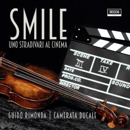 Smile. Uno Stradivari al cinema - CD Audio di Guido Rimonda,Camerata Ducale