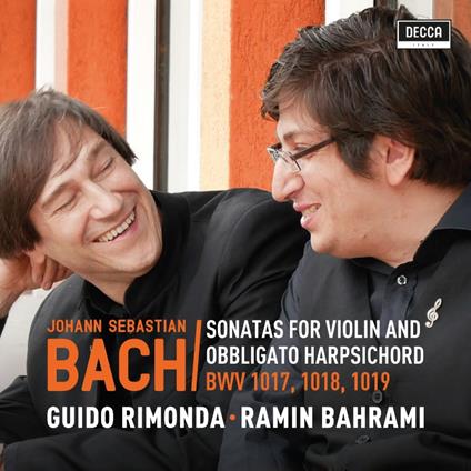 Sonate per violino BWV1017, BW1018, BWV1019 - CD Audio di Johann Sebastian Bach,Ramin Bahrami,Guido Rimonda