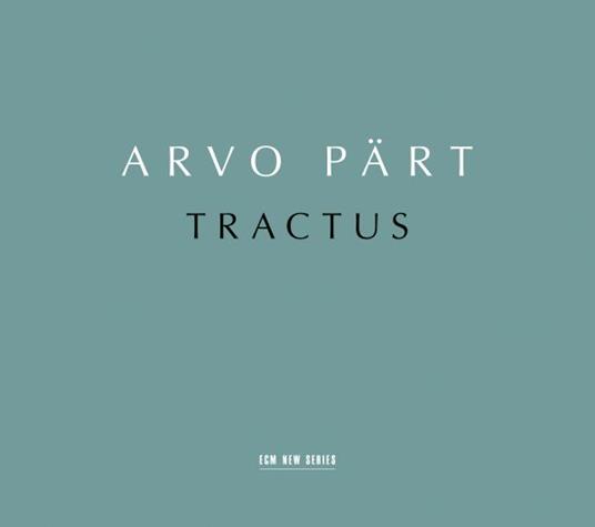 Tractus - CD Audio di Arvo Pärt,Tönu Kaljuste