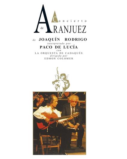 Concierto De Aranjuez - CD Audio di Paco De Lucia