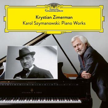 Works for Piano - CD Audio di Karol Szymanowski,Krystian Zimerman