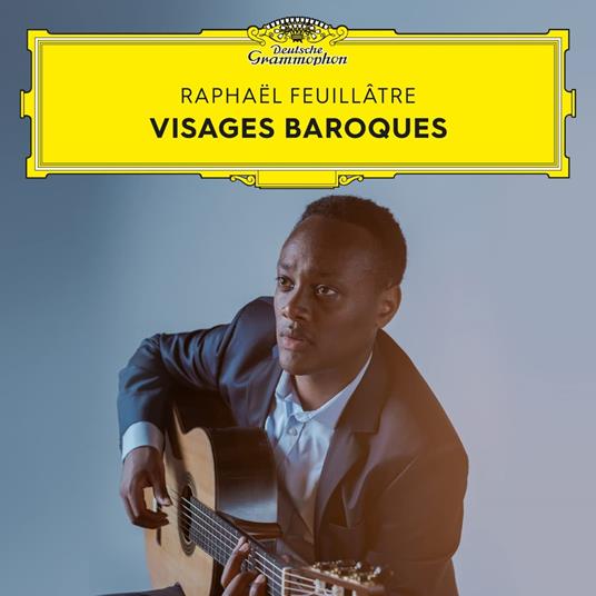 Visages Baroques - CD Audio di Raphaël Feuillatre
