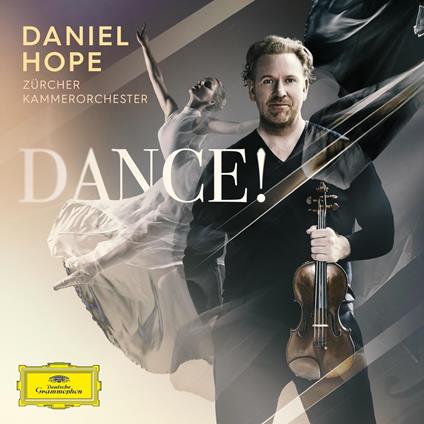 Dance! - CD Audio di Daniel Hope
