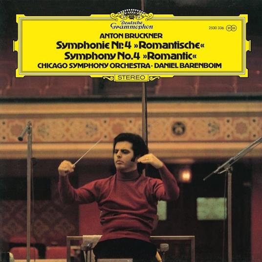Sinfonia n.4 "Romantica" - Vinile LP di Anton Bruckner,Chicago Symphony Orchestra,Daniel Barenboim