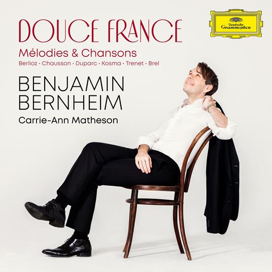 Douce France - CD Audio di Benjamin Bernheim,Carrie-Ann Matheson