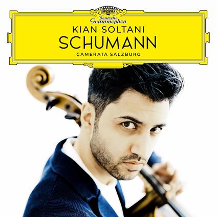 Schumann - CD Audio di Robert Schumann,Kian Soltani