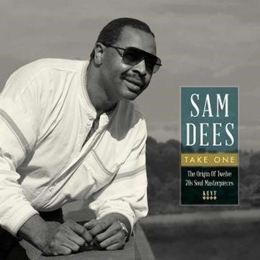 Take One. The Origin of Twelve 70s Soul - Vinile LP di Sam Dees