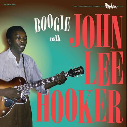 Boogie with John Lee Hooker - Vinile LP di John Lee Hooker