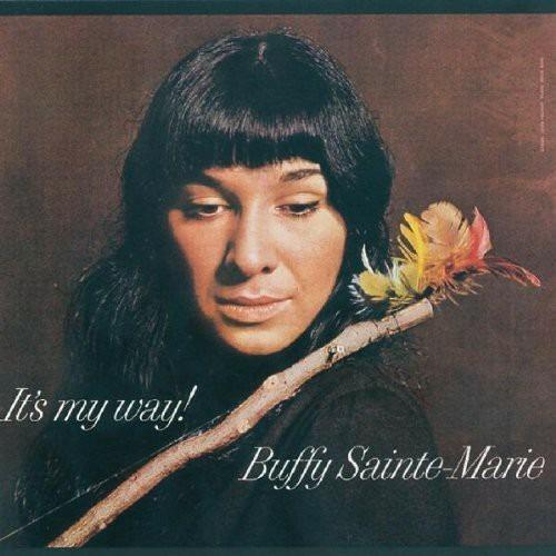 It's my Way! - CD Audio di Buffy Sainte-Marie