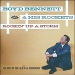 Rockin Up a Storm. The Best of the King - CD Audio di Boyd Bennett