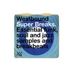 Westbound Super Breaks