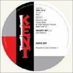 Naughty Boy/Get To Steppin' - Vinile 7'' di Jackie Day