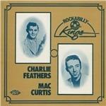Rockabilly Kings - CD Audio di Charlie Feathers,Mac Curtis
