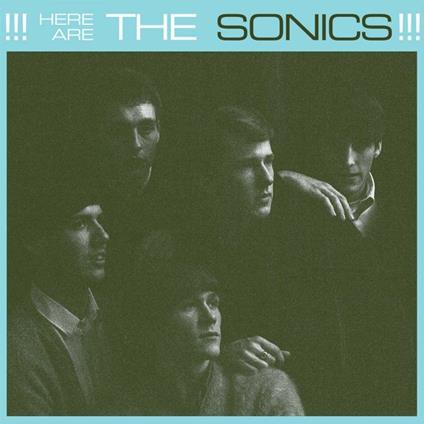 Here Are the Sonics (180 gr.) - Vinile LP di Sonics