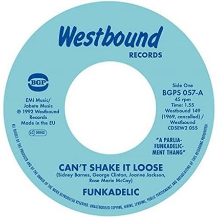 Can't Shake It Loose/I'll Bet You - Vinile 7'' di Funkadelic