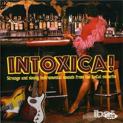 Intoxica! - CD Audio