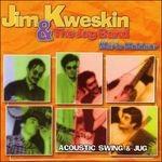 Acoustic Swing and Jug - CD Audio di Jim Kweskin